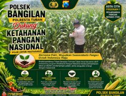 POLSEK BANGILAN DUKUNG KETAHANAN PANGAN NASIONAL
