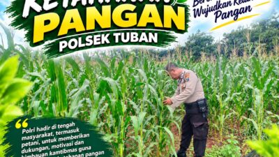 POLSEK TUBAN DUKUNG KETAHANAN PANGAN NASIONAL